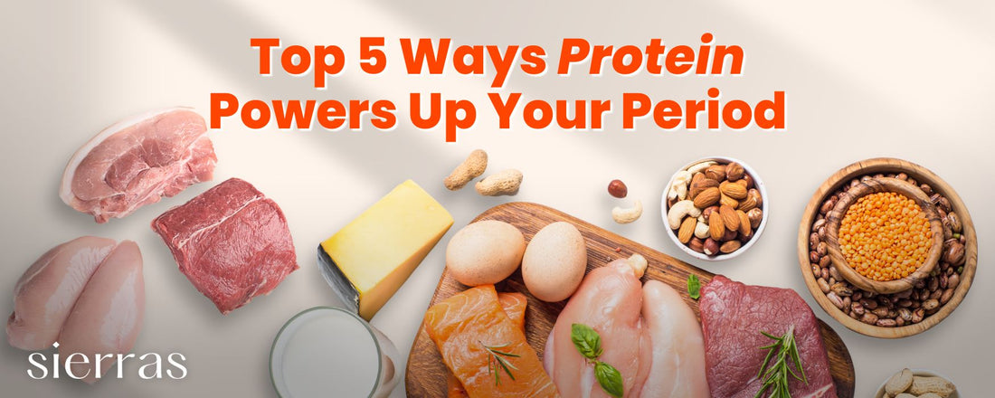 Top 5 Ways Protein Can Improve Your Period